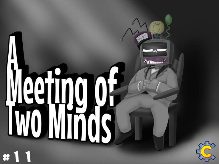 A Meeting of Two Minds